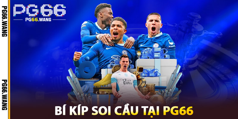 Bí Kíp Soi Cầu – Mẹo Phân Tích Kết Quả Nhanh Và Chuẩn 2 Bí Kíp Soi Cầu Tại PG66
